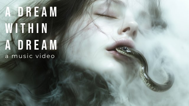 A Dream Within A Dream